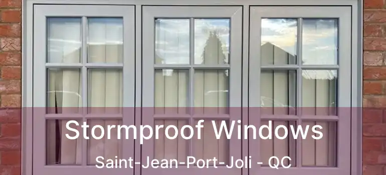  Stormproof Windows Saint-Jean-Port-Joli - QC