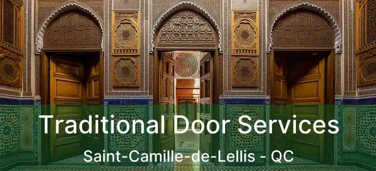  Traditional Door Services Saint-Camille-de-Lellis - QC