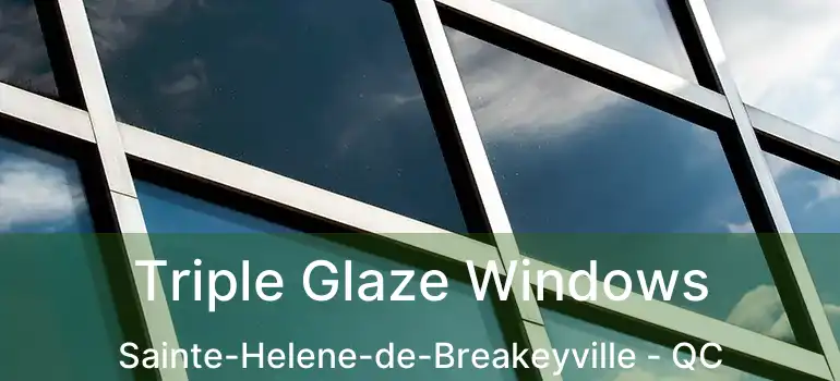  Triple Glaze Windows Sainte-Helene-de-Breakeyville - QC