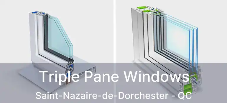  Triple Pane Windows Saint-Nazaire-de-Dorchester - QC