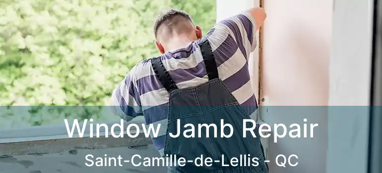  Window Jamb Repair Saint-Camille-de-Lellis - QC