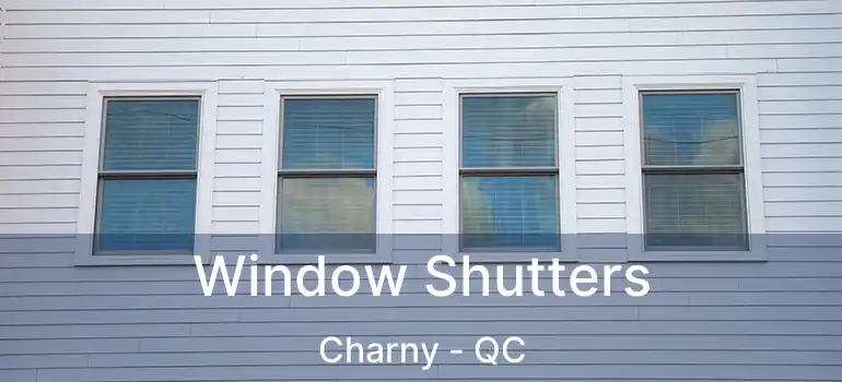 Window Shutters Charny - QC